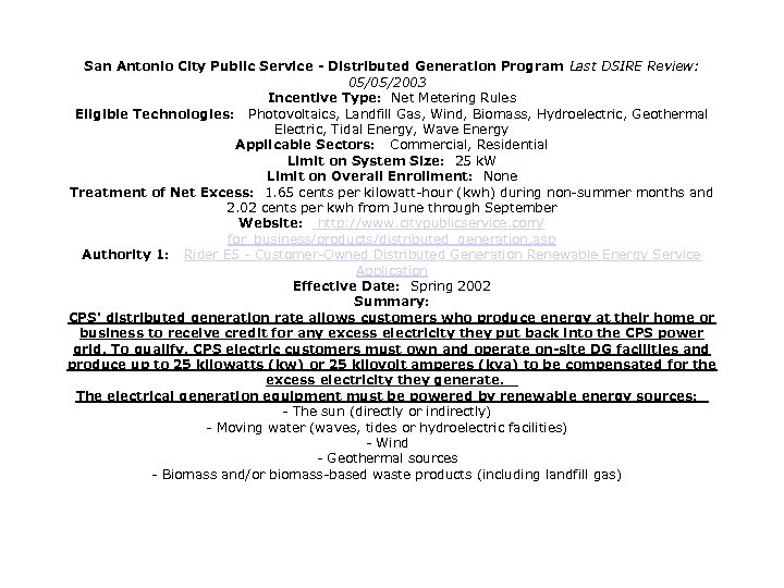 San Antonio City Public Service - Distributed Generation Program Last DSIRE Review: 05/05/2003 Incentive