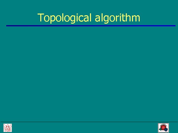 Topological algorithm 