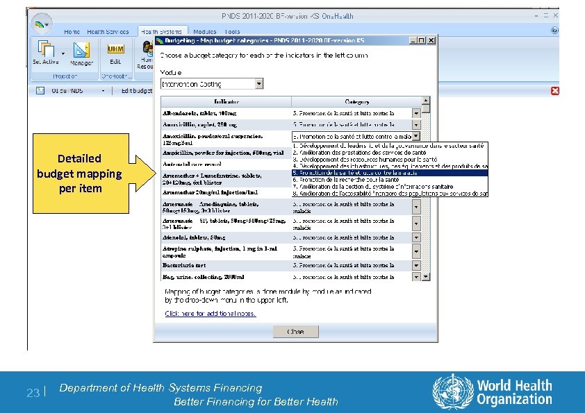 Detailed budget mapping per item 23 | Department of Health Systems Financing Better Financing