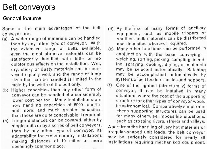 Belt conveyors General features 