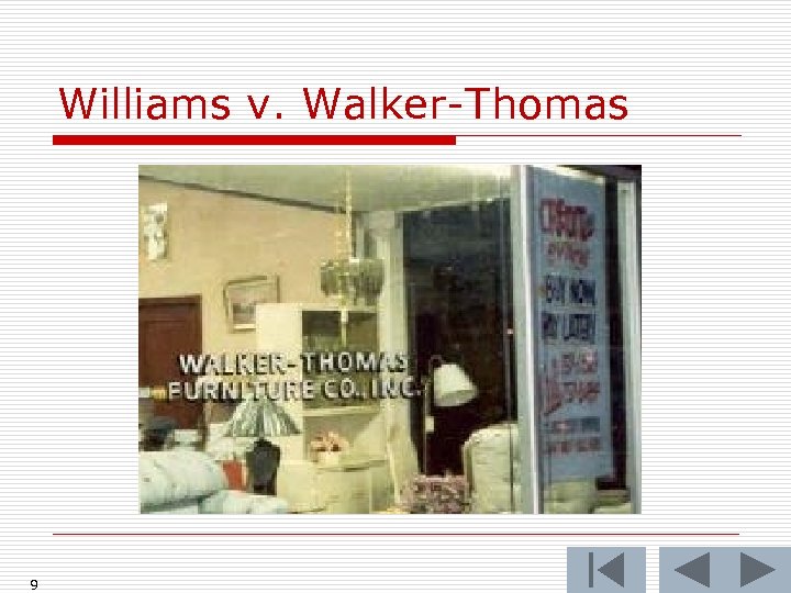 Williams v. Walker-Thomas 9 