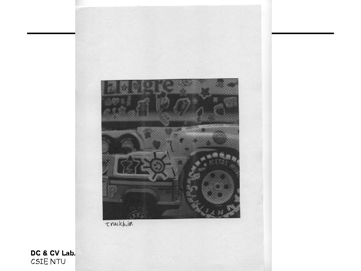 DC & CV Lab. CSIE NTU 
