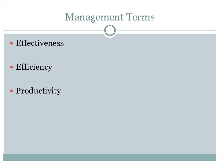 Management Terms Effectiveness Efficiency Productivity 