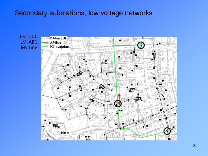 Secondary substations, low voltage networks LV-UGC LV-ABC MV line 51 