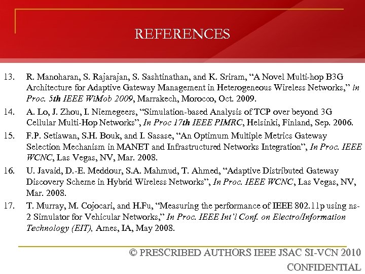 REFERENCES 13. 14. 15. 16. 17. R. Manoharan, S. Rajarajan, S. Sashtinathan, and K.