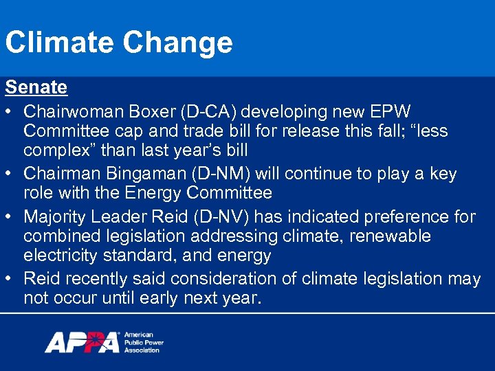 Climate Change Senate • Chairwoman Boxer (D-CA) developing new EPW Committee cap and trade