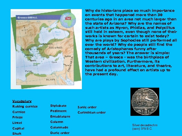 Why do historians place so much importance on events that happened more than 30