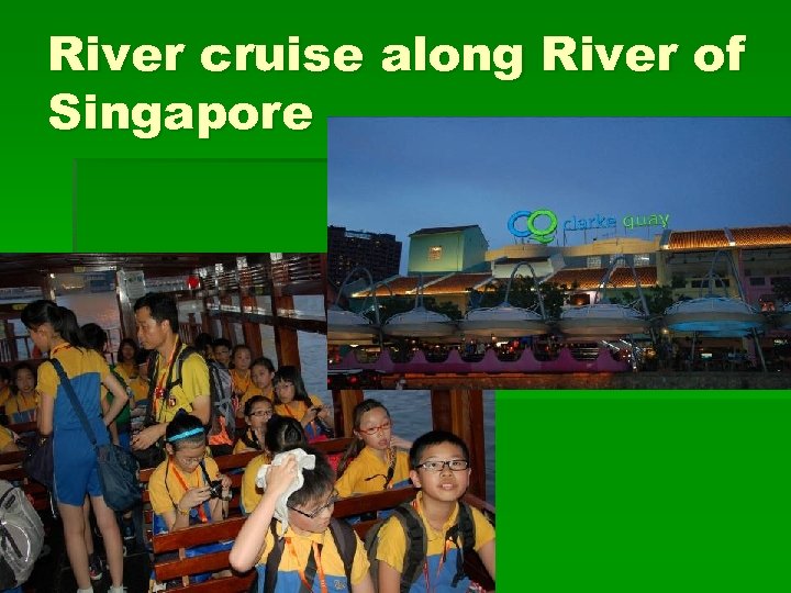 River cruise along River of Singapore 