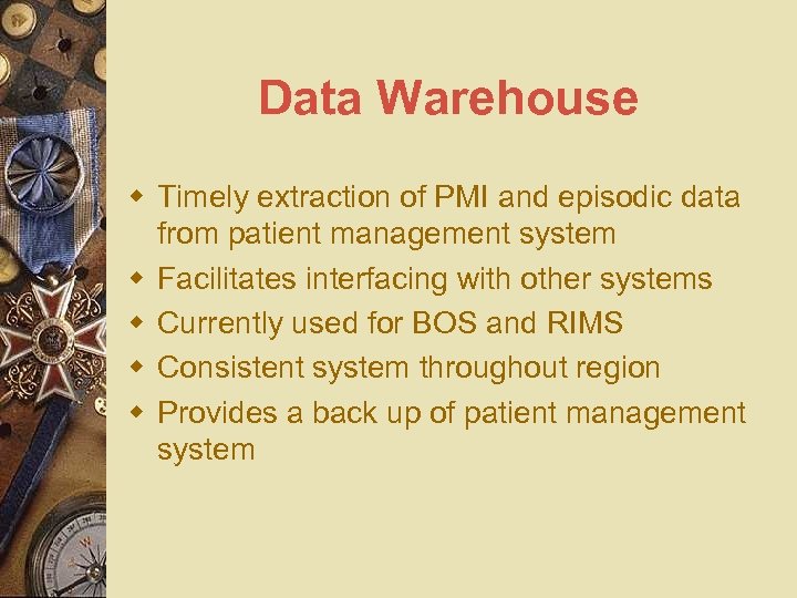 Data Warehouse w Timely extraction of PMI and episodic data from patient management system