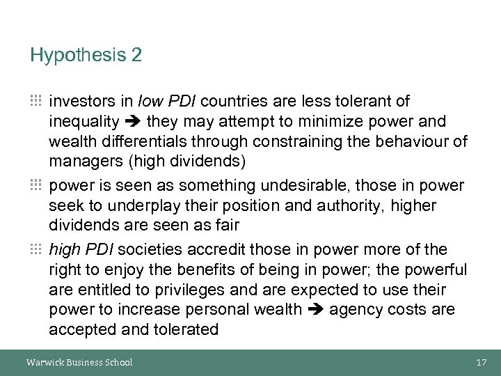 Hypothesis 2 investors in low PDI countries are less tolerant of inequality they may