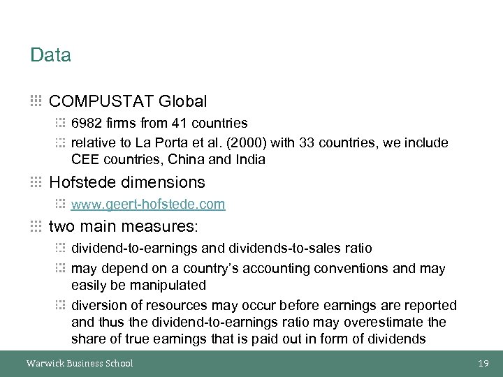 Data COMPUSTAT Global 6982 firms from 41 countries relative to La Porta et al.