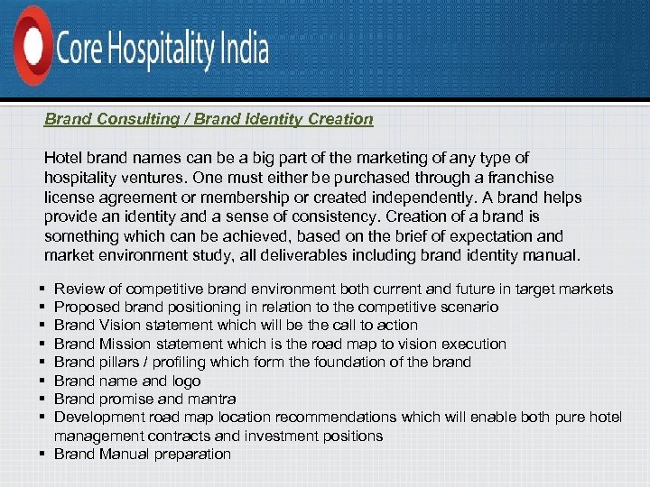 Brand Consulting / Brand Identity Creation Hotel brand names can be a big part