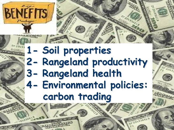 1234 - Soil properties Rangeland productivity Rangeland health Environmental policies: carbon trading 