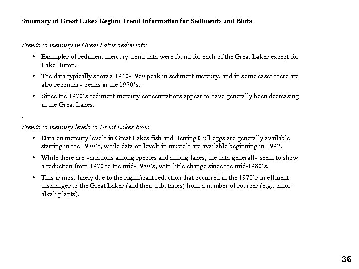 Summary of Great Lakes Region Trend Information for Sediments and Biota Trends in mercury