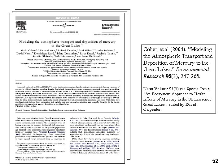 Cohen et al (2004). “Modeling the Atmospheric Transport and Deposition of Mercury to the