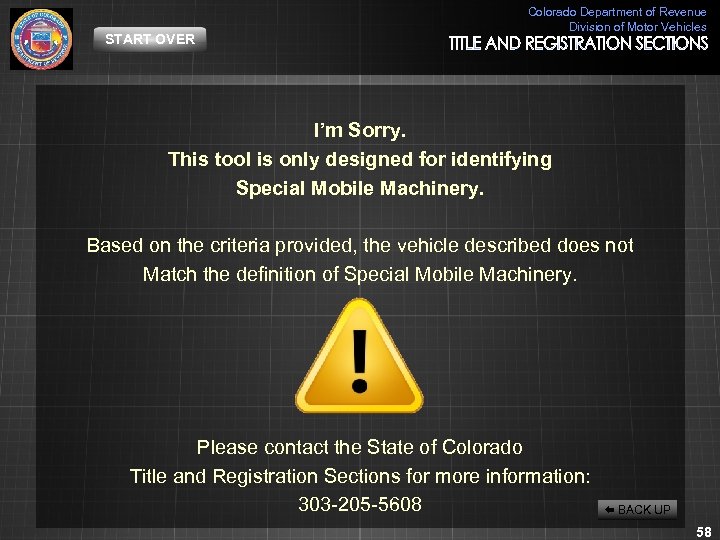 START OVER Colorado Department of Revenue Division of Motor Vehicles I’m Sorry. This tool