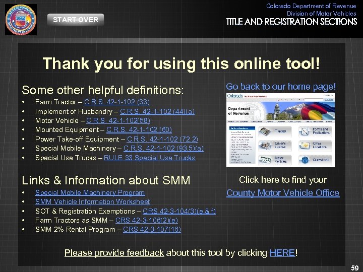 START OVER Colorado Department of Revenue Division of Motor Vehicles Thank you for using