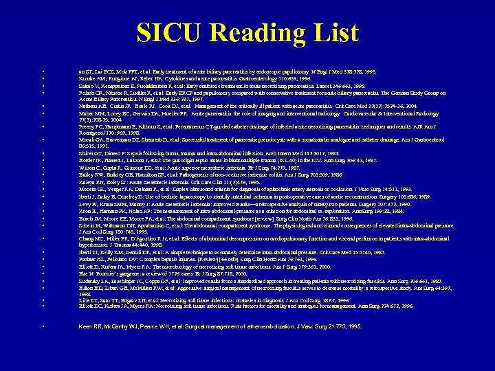SICU Reading List • • • an ST, Lai ECS, Mok FPT, et al: