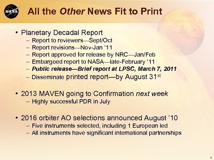 All the Other News Fit to Print • Planetary Decadal Report – – –