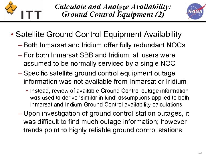 Calculate and Analyze Availability: Ground Control Equipment (2) • Satellite Ground Control Equipment Availability