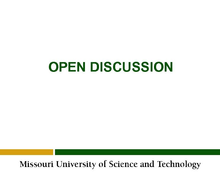 OPEN DISCUSSION 