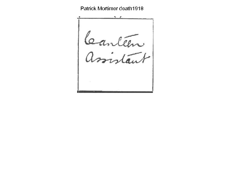 Patrick Mortimer death 1918 