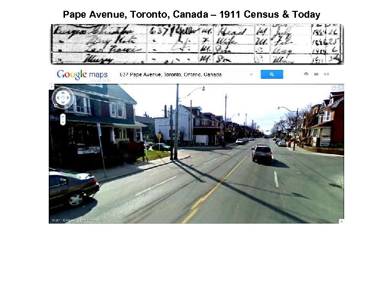 Pape Avenue, Toronto, Canada – 1911 Census & Today 