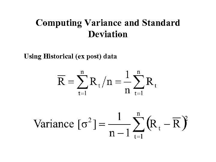 Computing Variance and Standard Deviation Using Historical (ex post) data 