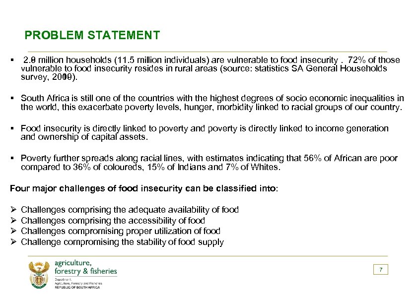 PROBLEM STATEMENT § 2. 8 million households (11. 5 million individuals) are vulnerable to