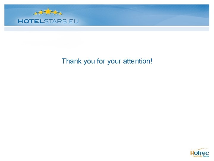 Thank you for your attention! 