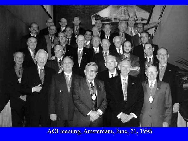 AOI meeting, Amsterdam, June, 21, 1998 