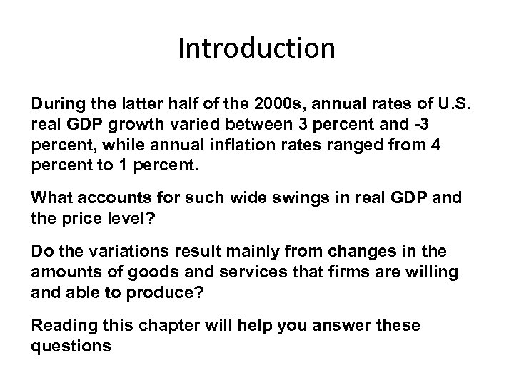 Introduction During the latter half of the 2000 s, annual rates of U. S.