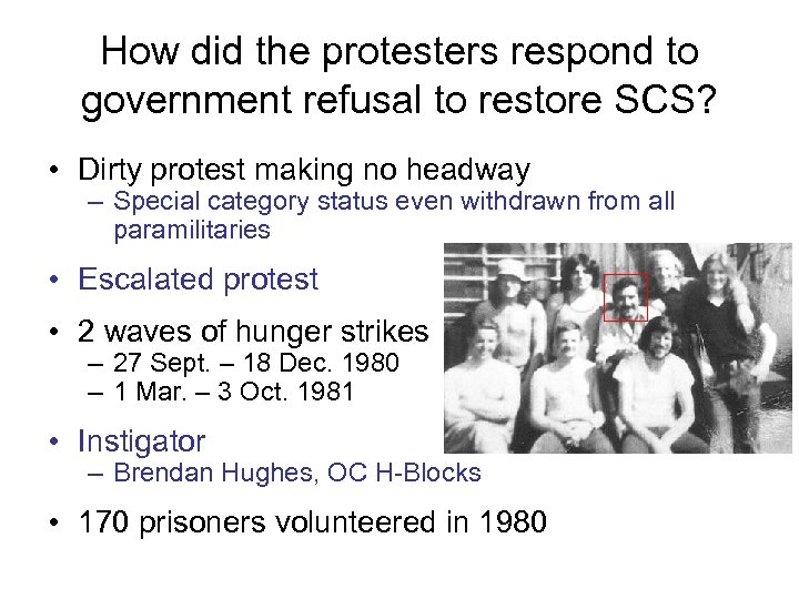 How did the protesters respond to government refusal to restore SCS? • Dirty protest