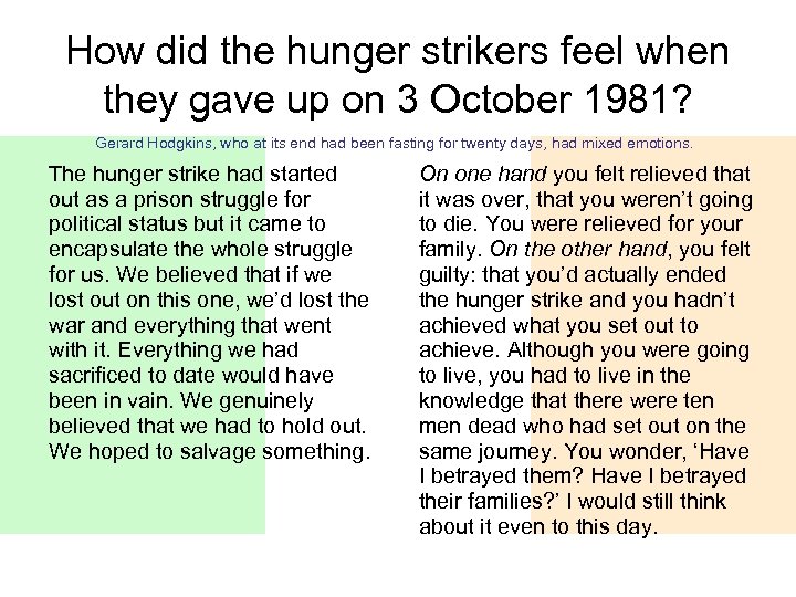 How did the hunger strikers feel when they gave up on 3 October 1981?