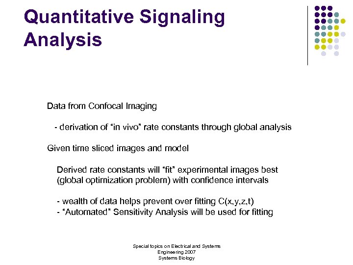 Quantitative Signaling Analysis Data from Confocal Imaging - derivation of “in vivo” rate constants