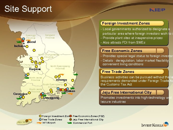 Site Support Foreign Investment Zones - Local governments authorized to designate a particular area