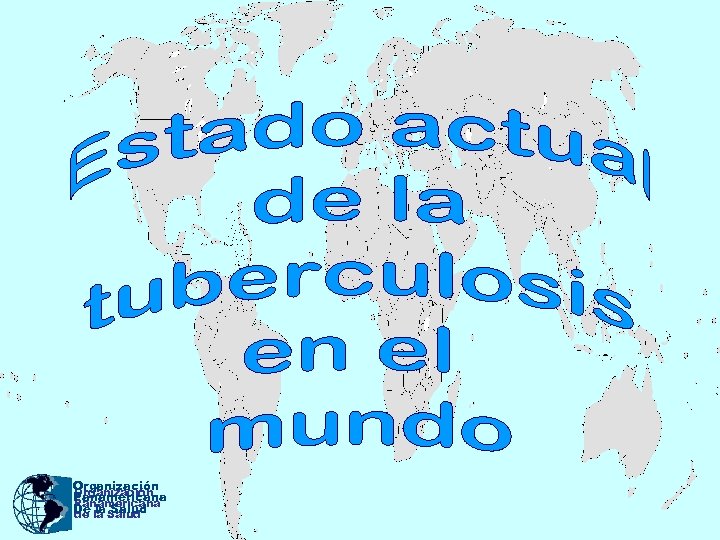 Organización Panamericana De la Salud de la Salud 