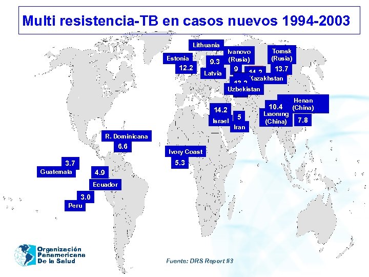 Multi resistencia-TB en casos nuevos 1994 -2003 Lithuania Estonia 12. 2 Ivanovo 9. 4