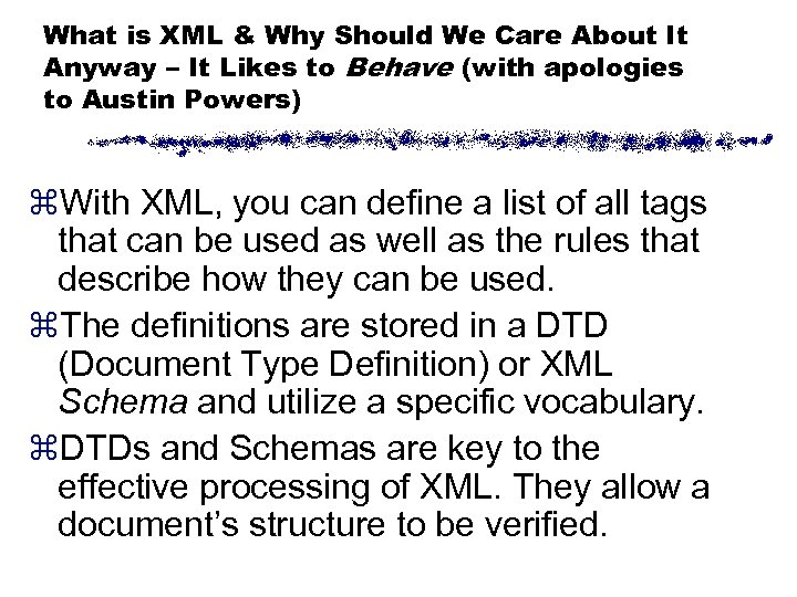 What is XML & Why Should We Care About It Anyway – It Likes