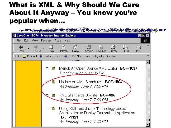 What is XML & Why Should We Care About It Anyway – You know