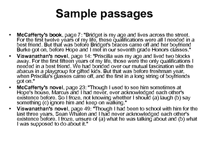 Sample passages • • Mc. Cafferty's book, page 7: 