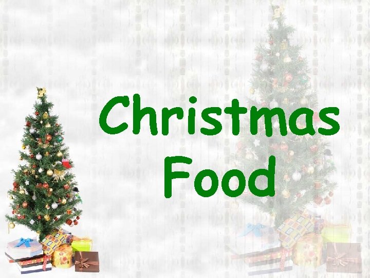 Christmas Food 