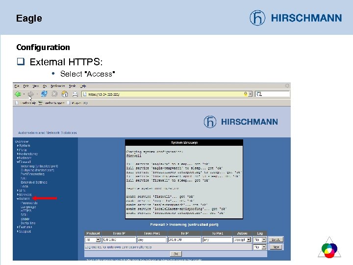Eagle Configuration q External HTTPS: Select 