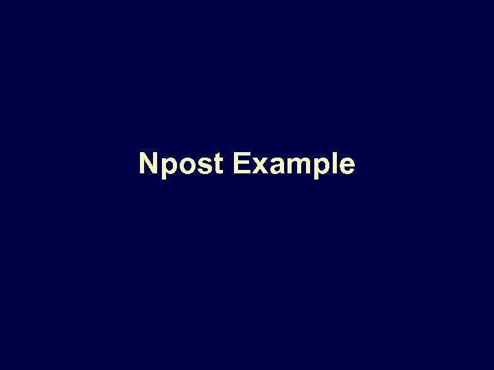 Npost Example 