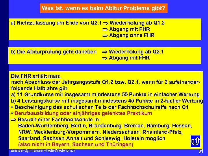 Was ist, wenn es beim Abitur Probleme gibt? a) Nichtzulassung am Ende von Q