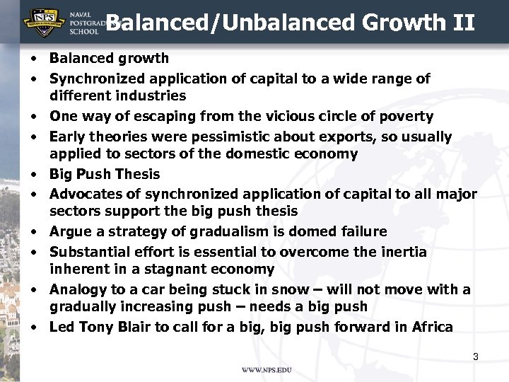 Balanced/Unbalanced Growth II • Balanced growth • Synchronized application of capital to a wide