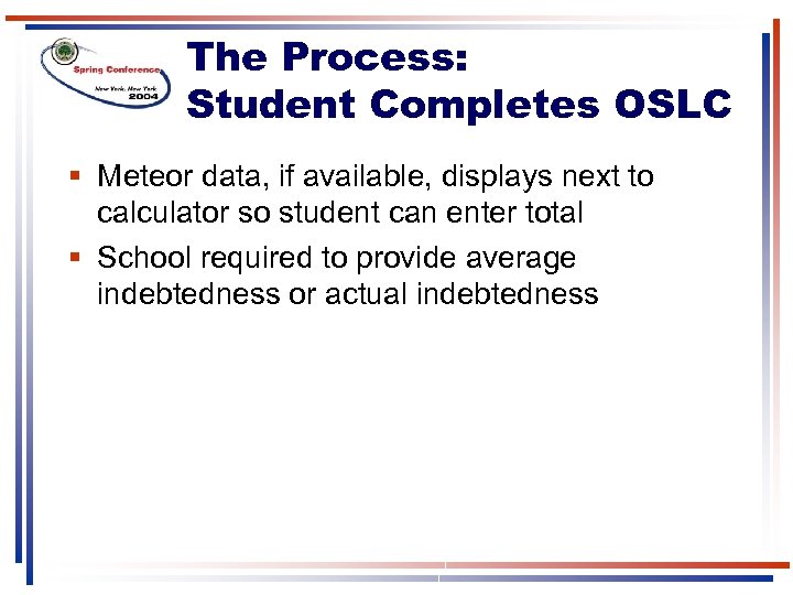 The Process: Student Completes OSLC § Meteor data, if available, displays next to calculator