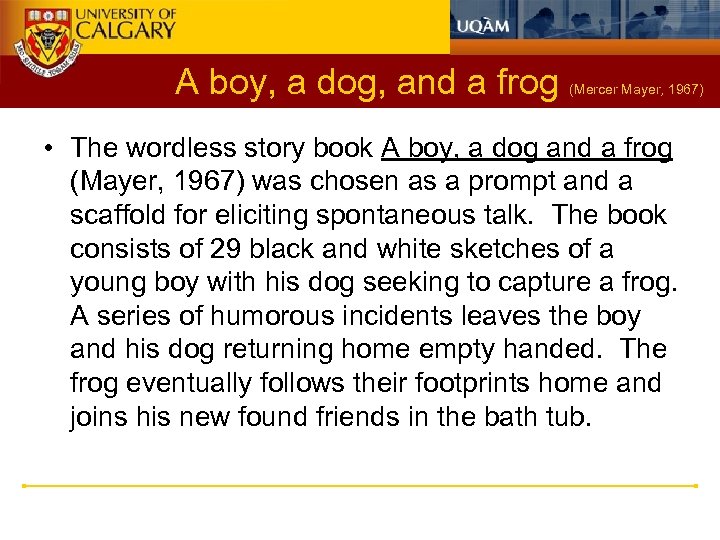 A boy, a dog, and a frog (Mercer Mayer, 1967) • The wordless story