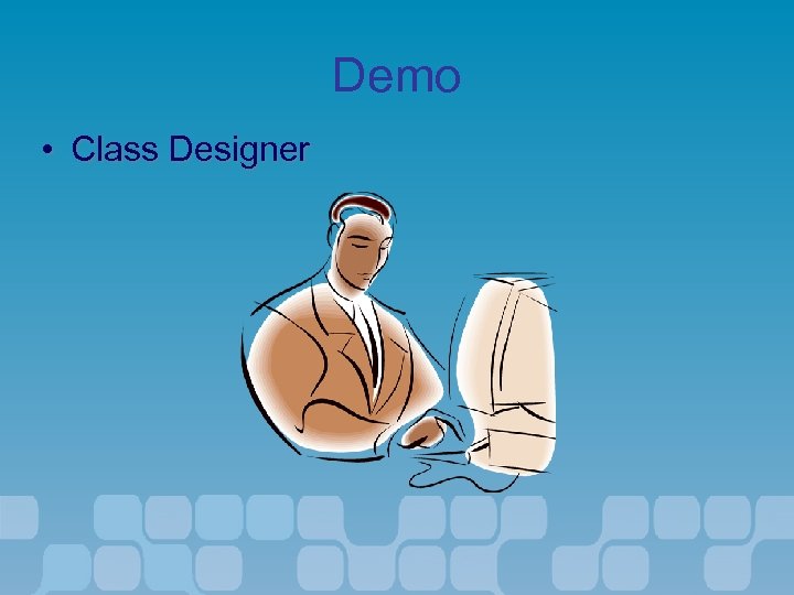 Demo • Class Designer 
