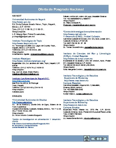 Oferta de Posgrado Nacional NAYARIT Universidad Autónoma de Nayarit http: //www. uan. mx Cd.